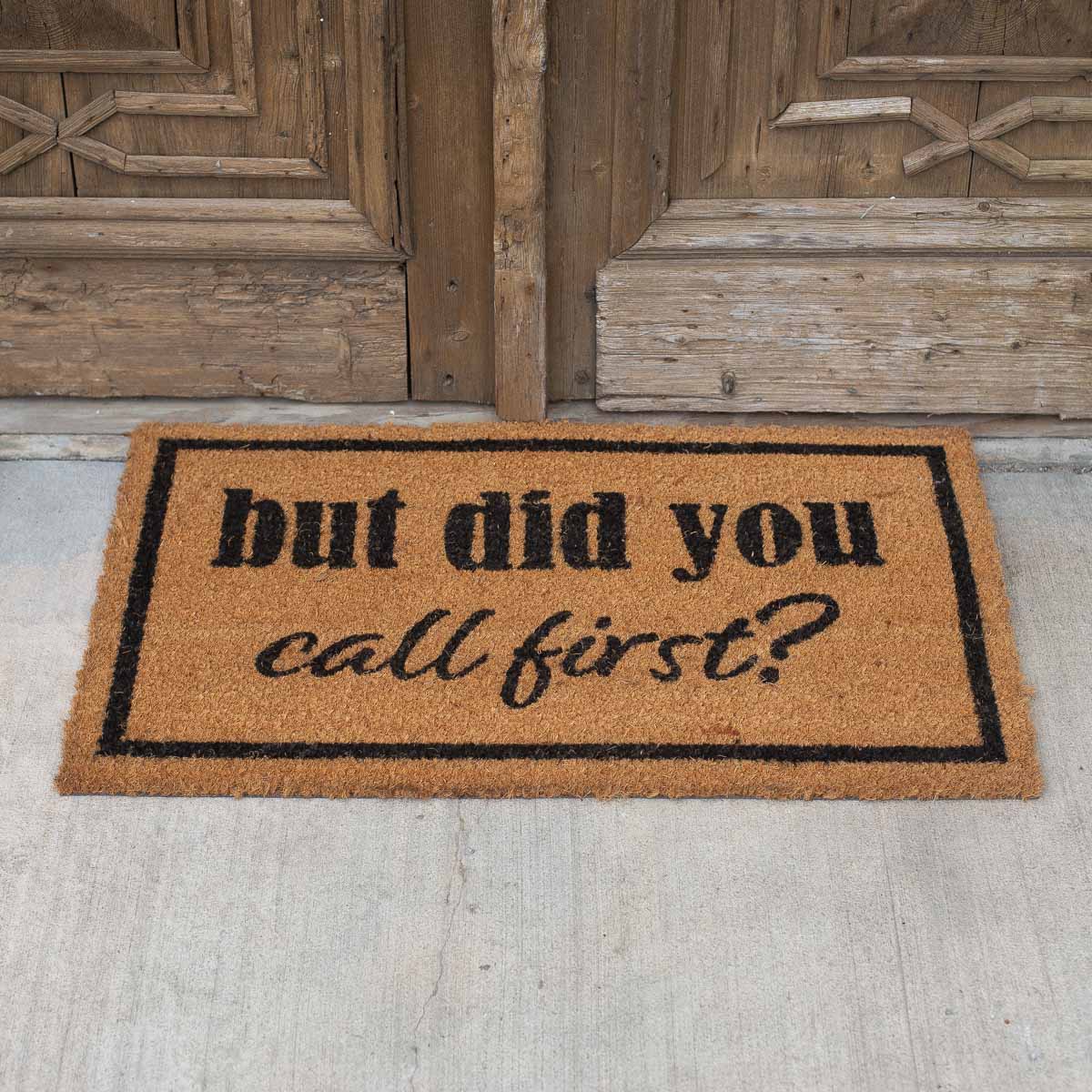 “Call First” Doormat