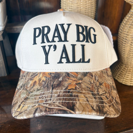“Pray Big Y’all” Hat