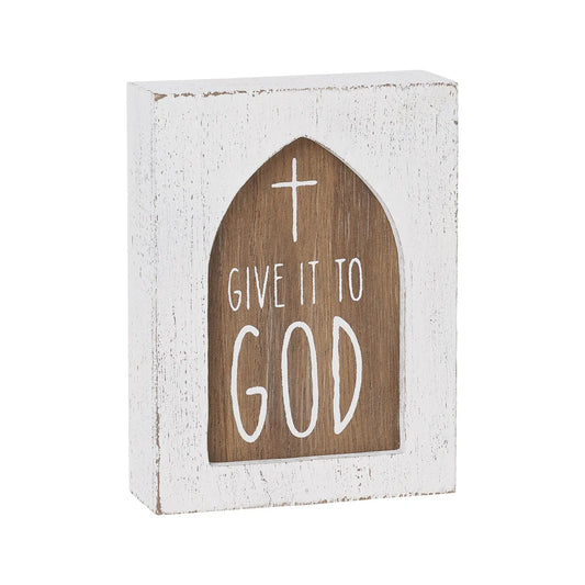 Give it to God