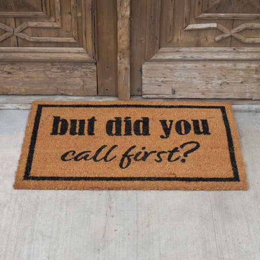 “Call First” Doormat