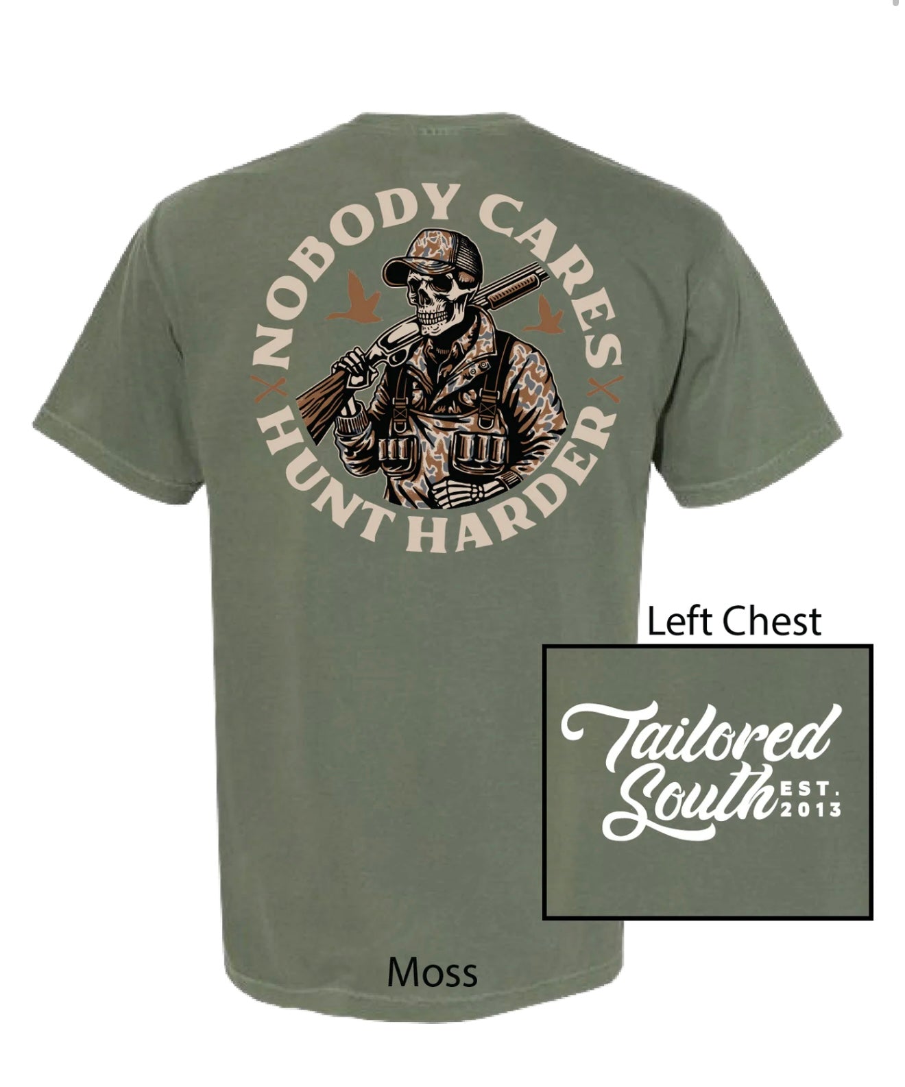 Tailored South — Hunt Harder T-Shirt