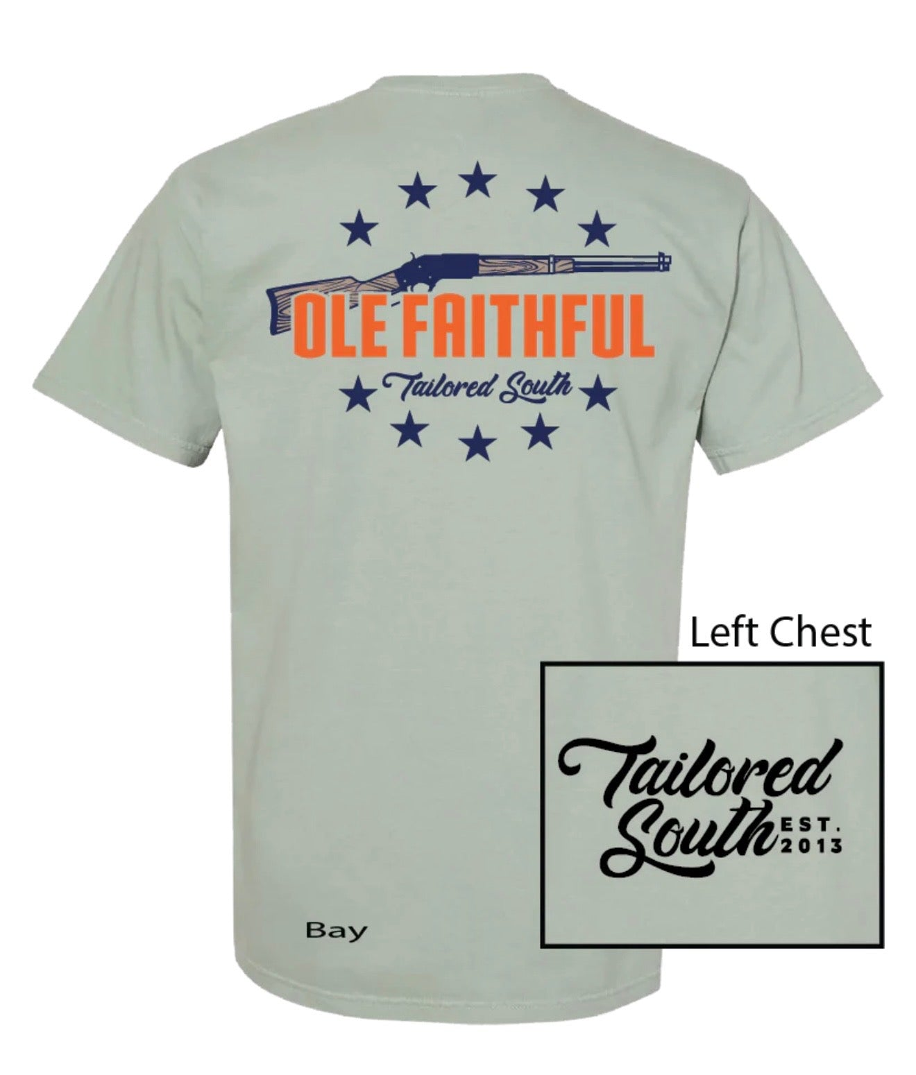 Tailored South — Ole Faithful T-Shirt